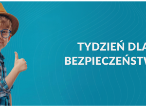 Tydzień dla Bezpieczeństwa